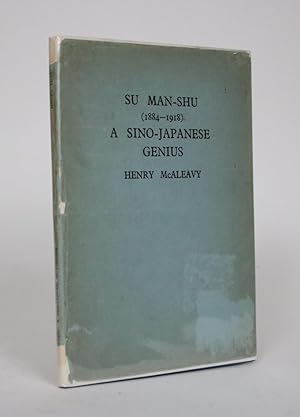 Bild des Verkufers fr Su Man-Shu (1884-1918): A Sino-Japanese Genius zum Verkauf von Minotavros Books,    ABAC    ILAB