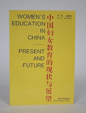 Immagine del venditore per Women's Education in China: Present and Future venduto da Minotavros Books,    ABAC    ILAB