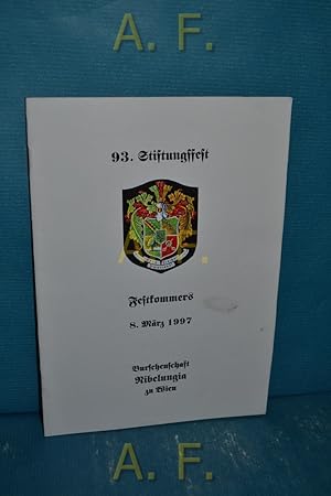 Imagen del vendedor de 93. Stiftungsfest, Festkommers 8. Mrz 1997 : Burschenschaft Nibelungia zu Wien. a la venta por Antiquarische Fundgrube e.U.