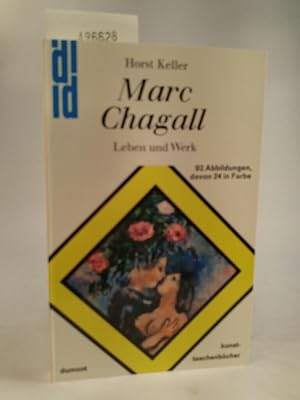 Image du vendeur pour Marc Chagall.Leben und Werk. mis en vente par ANTIQUARIAT Franke BRUDDENBOOKS
