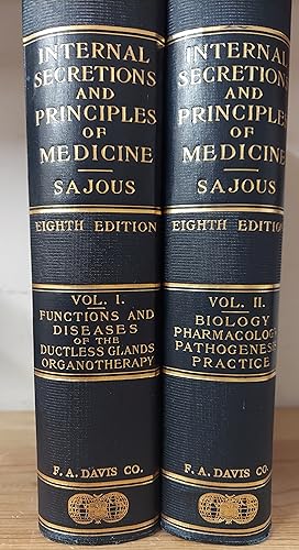 The Internal Secretions and the Principles of Medicine (Two volumes)