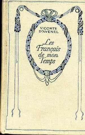 Bild des Verkufers fr Les Franais de mon Temps zum Verkauf von Le-Livre