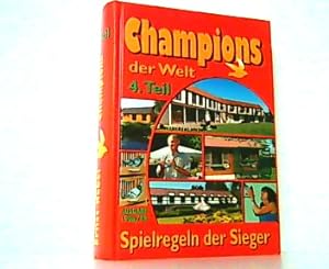 Bild des Verkufers fr Champions der Welt. 4. Teil. 1998/1999. Spielregeln der Sieger. zum Verkauf von Antiquariat Ehbrecht - Preis inkl. MwSt.