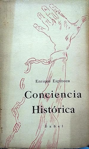 Conciencia histórica. Presentación Ernesto Montenegro