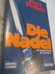 Seller image for Die Nadel Ein Spionage-Thriller der Superklasse for sale by Alte Bcherwelt