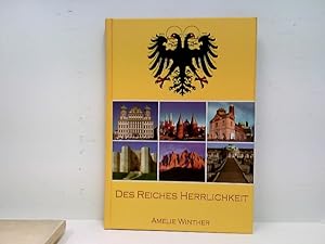 Bild des Verkufers fr Des Reiches Herrlichkeit. zum Verkauf von ABC Versand e.K.