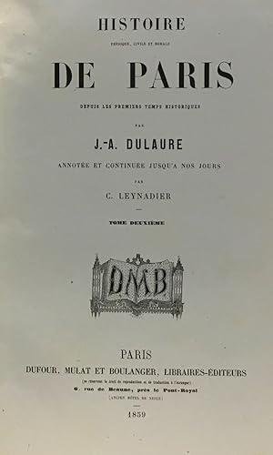 Bild des Verk�ufers f�r Histoire physique civile et morale de Paris depuis les premiers temps historiques - Tome deuxi�me zum Verkauf von crealivres