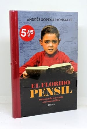 EL FLORIDO PENSIL - Memoria de la Escuela Nacionalcatólica