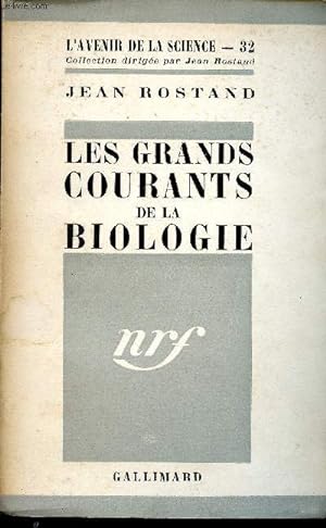 Image du vendeur pour Les grands courants de la biologie mis en vente par Le-Livre