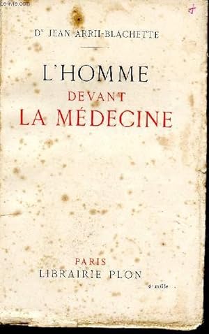 Seller image for L'homme devant la mdecine for sale by Le-Livre