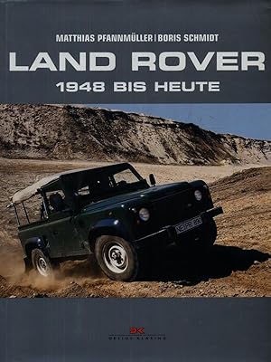 Seller image for Land Rover 1948 bis heute for sale by Miliardi di Parole