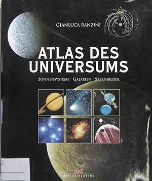 Bild des Verkufers fr Atlas des Universums. Sonnensysteme, Galaxien, Sternbilder. zum Verkauf von Rotes Antiquariat
