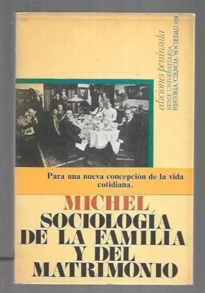SOCIOLOGIA DE LA FAMILIA Y DEL MATRIMONIO