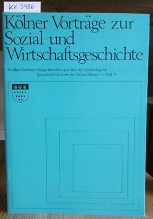 Bild des Verkufers fr Einige Bemerkungen ber die Quellenlage fr quantitative Studien der frhen Neuzeit. zum Verkauf von Versandantiquariat Trffelschwein