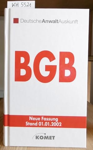 Seller image for BGB [Brgerliches Gesetzbuch]. Neue Fassung, Stand 1. Januar 2002. Mit einer Einfhrung v. Barbara Dauner-Lieb. for sale by Versandantiquariat Trffelschwein
