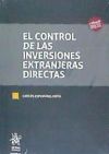 El Control de las Inversiones Extranjeras Directas