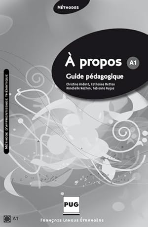 Imagen del vendedor de  propos A1: Guide pdagogique a la venta por buchversandmimpf2000