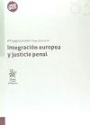 Imagen del vendedor de Integracin europea y justicia penal a la venta por Agapea Libros