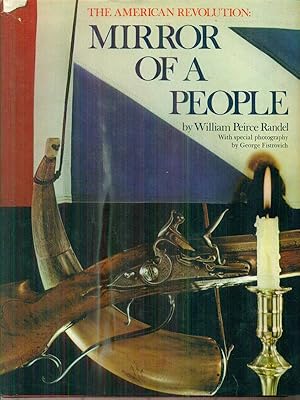 Seller image for The American Revolution. Mirror of a People for sale by Librodifaccia