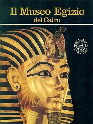 Bild des Verkufers fr Il museo egizio del Cairo zum Verkauf von Librodifaccia