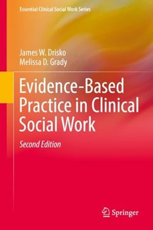 Image du vendeur pour Evidence-based Practice in Clinical Social Work mis en vente par GreatBookPrices