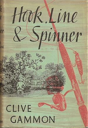 Bild des Verkufers fr HOOK, LINE AND SPINNER. By Clive Gammon. First edition. zum Verkauf von Coch-y-Bonddu Books Ltd