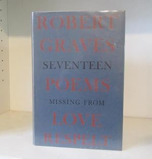 Seller image for Seventeen Poems Missing From Love Respelt for sale by BRIMSTONES