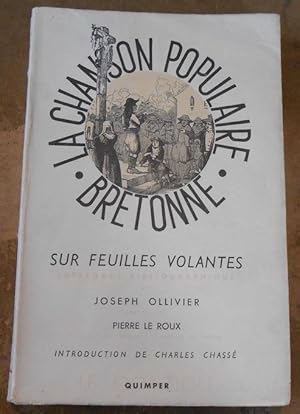 Catalogue Bibliographique de La Chanson Populaire Bretonne sur Feuilles Volantes (Léon-Tréguier ?...