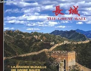 Seller image for THE GREAT WALL - LA GRANDE MURAILLE - DIE GROBE MAUER - LA GRAN MURALLA - GRANDE MURAGLIA for sale by Le-Livre