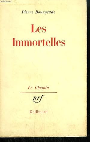 Image du vendeur pour LES IMMORTELLES. mis en vente par Le-Livre