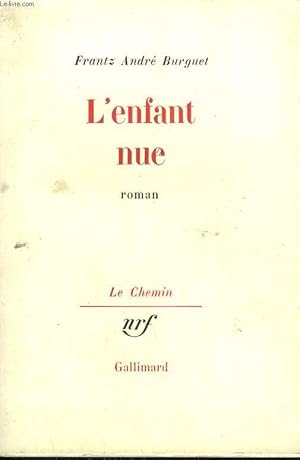 Bild des Verkufers fr L'ENFANT NUE. zum Verkauf von Le-Livre
