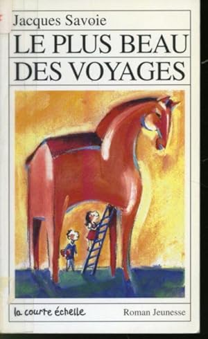 Imagen del vendedor de Le Plus beau des voyages a la venta por Librairie Le Nord