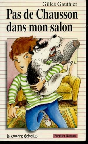 Bild des Verkufers fr Pas de Chausson dans mon salon zum Verkauf von Librairie Le Nord
