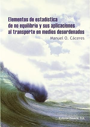 Imagen del vendedor de Elementos de Estadstica de no equilibrio y sus aplicaciones al transporte en medios desordenados a la venta por Imosver