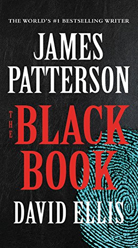 Seller image for The Black Book by Patterson, James, Ellis, David [Mass Market Paperback ] for sale by booksXpress