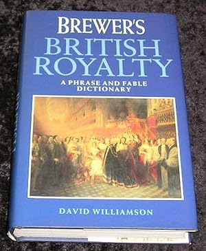 Image du vendeur pour Brewers British Royalty mis en vente par Yare Books