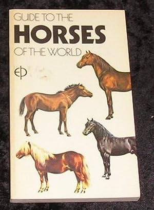 Seller image for Guide to the Horses of the World for sale by Yare Books