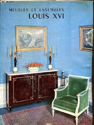 Bild des Verkufers fr Meubles et ensembles Louis XVI - zum Verkauf von Le-Livre