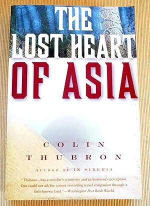 Immagine del venditore per The Lost Heart of Asia venduto da Timbuktu Books