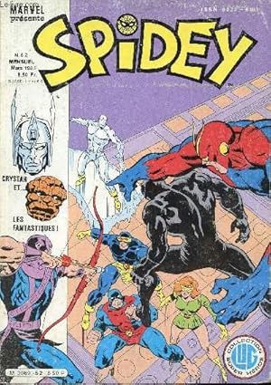Seller image for Spidey - mensuel n62 - X-men, les mutants, 46e pisode : Unis dans un mme combat ! for sale by Le-Livre