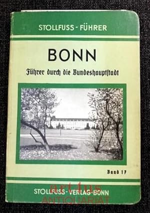 Image du vendeur pour Bonn : Ein Fhrer durch die Bundeshauptstadt mis en vente par art4us - Antiquariat