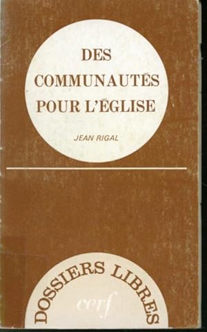 Image du vendeur pour Des Communauts pour l'glise mis en vente par Librairie Le Nord