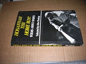 Imagen del vendedor de HOSANNAH THE HOME RUN! POEMS ABOUT SPORTS a la venta por Bookstore Brengelman