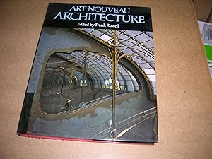 Seller image for Art Nouveau Architecture. [Hardcover] Russell, Frank (ed.) and Profusely illustrated for sale by Bookstore Brengelman