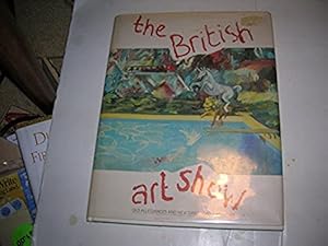 Seller image for The British art show: Old allegiances and new directions, 1979-1984 Arts Council of Great Britain for sale by Bookstore Brengelman