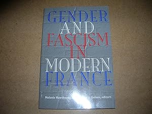 Bild des Verkufers fr Gender and Fascism in Modern France (Contemporary French Culture and Society) zum Verkauf von Bookstore Brengelman