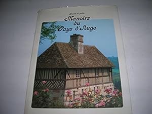 Seller image for Grands et petits manoirs du pays d'Auge (French Edition) for sale by Bookstore Brengelman