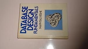 Seller image for Database Design Fundamentals: A Structured Introduction to Databases and Structured Application Design Methodology for sale by Bookstore Brengelman