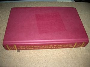 Imagen del vendedor de The Journal of John Wodehouse First Earl of Kimberley, 1862-1902 (Camden Fifth Series) a la venta por Bookstore Brengelman