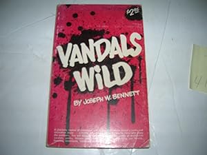 Imagen del vendedor de Vandals wild, a la venta por Bookstore Brengelman